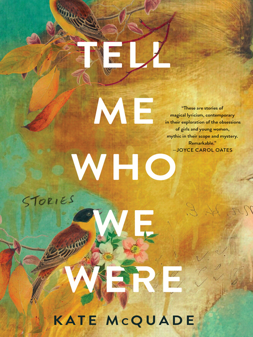 Title details for Tell Me Who We Were by Kate McQuade - Available